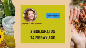 Sissejuhatus taimeravisse. Kaia-Kaire Hunt
